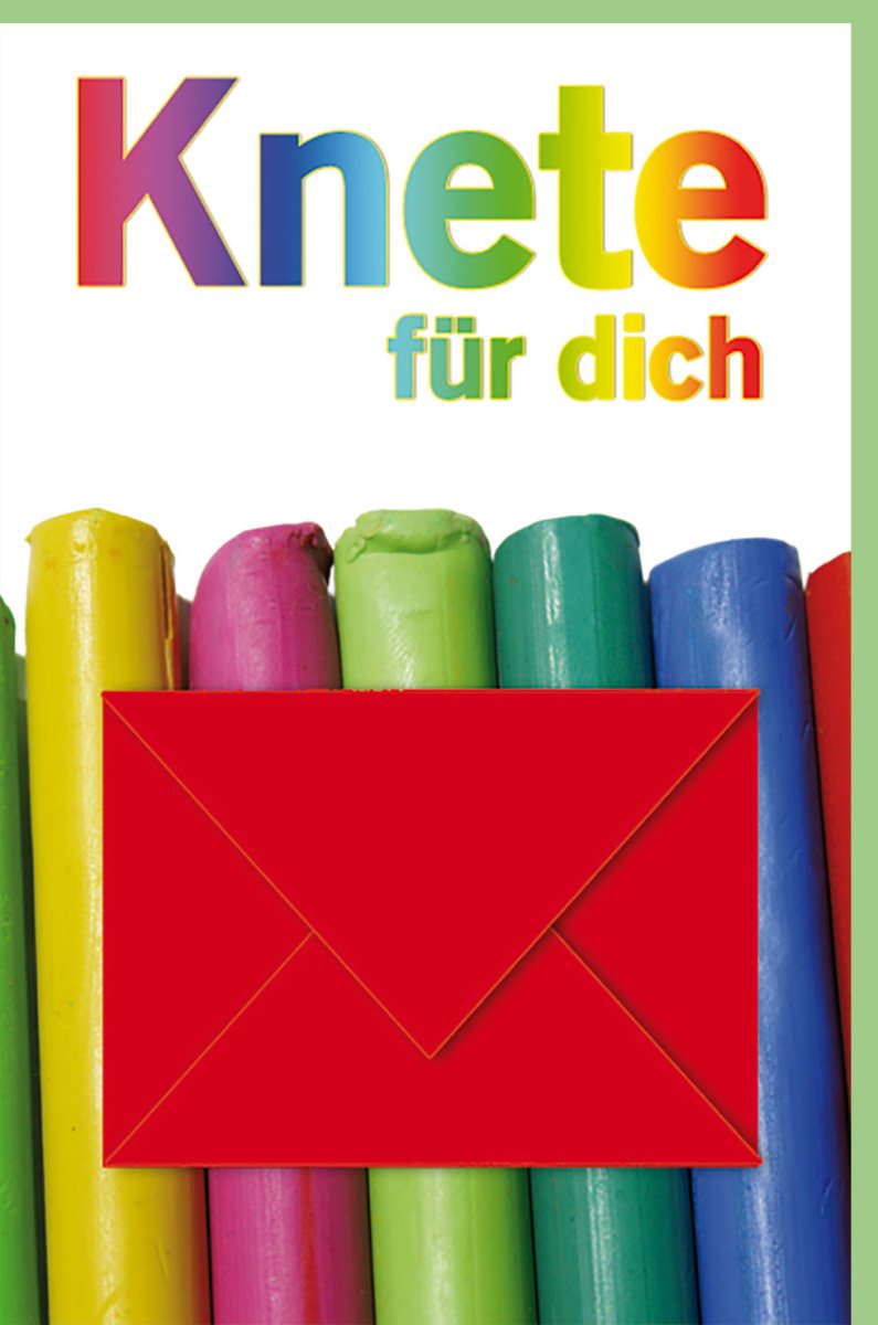 Geburtstagskarte mit Umschlag Knete für dich bunte Doppelkarte Geldgeschenk - Karte originell für Kinder und Erwachsene