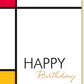 Geburtstagskarte modern mit buntem geometrischem Design und elegantem Happy Birthday Schriftzug für Geschäftskunden hochwertige Doppelkarte