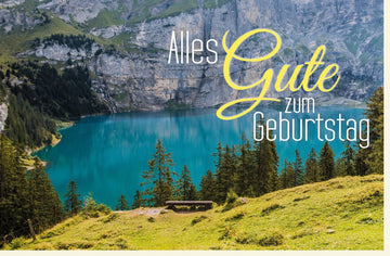 Geburtstagskarte - Naturpanorama mit Bergen und See, Entspannende Glückwünsche zum Geburtstag