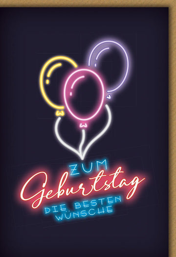 Geburtstagskarte Neon - Design – Bunte Luftballons mit leuchtendem Schriftzug und Retro - Stil