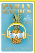 Geburtstagskarte: Party-Ananas mit Kopfhörern und Sonnenbrille – Alles Gute in Gold!