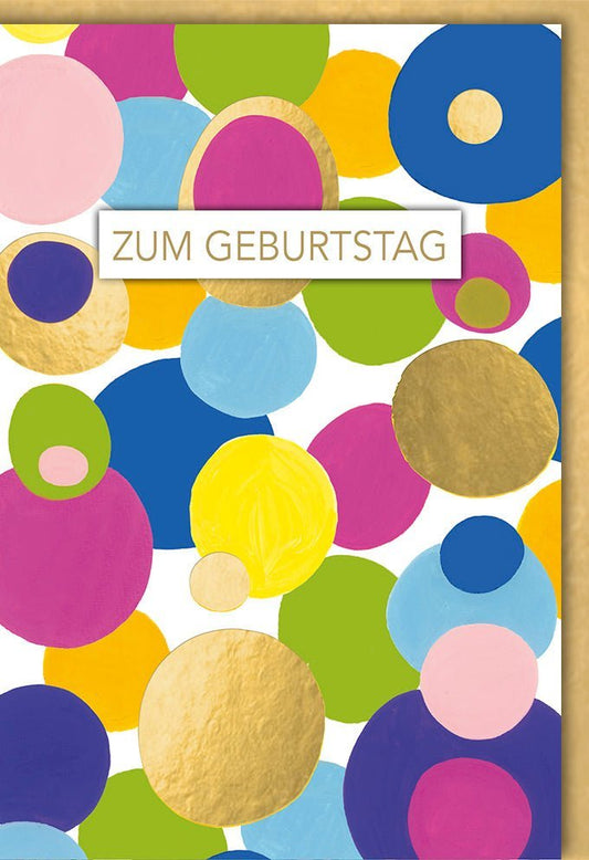 Geburtstagskarte Premium: Farbige Punkte & Goldakzente, Elegante Karte für Erwachsene, Jugendliche & Kinder - Handgeschrieben für Freunde & Familie