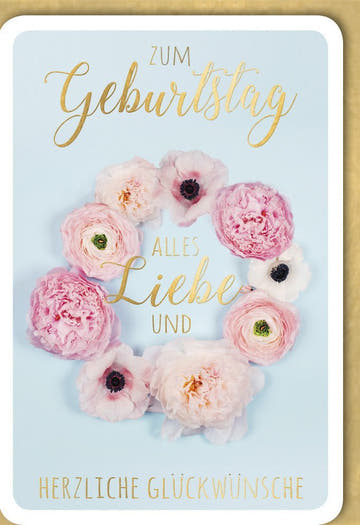 Geburtstagskarte: Rosa Pfingstrosen mit Goldschrift und herzlichen Wünschen