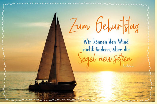 Geburtstagskarte Segelboot: Weisheit & Sonnenuntergang – Entspannung für Erwachsene, Männer & Frauen, Orange - Gelb Feierlaune
