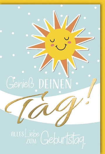 Geburtstagskarte - Sonnenschein - Motiv in Gelb & Blau, Optimistische Glückwünsche für Freude & Festlichkeit, Celebration Birthday Happiness