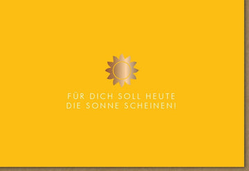 Geburtstagskarte Sonnenschein - Strahlende Gelbtöne für herzliche Glückwünsche voller Freude und Positivität