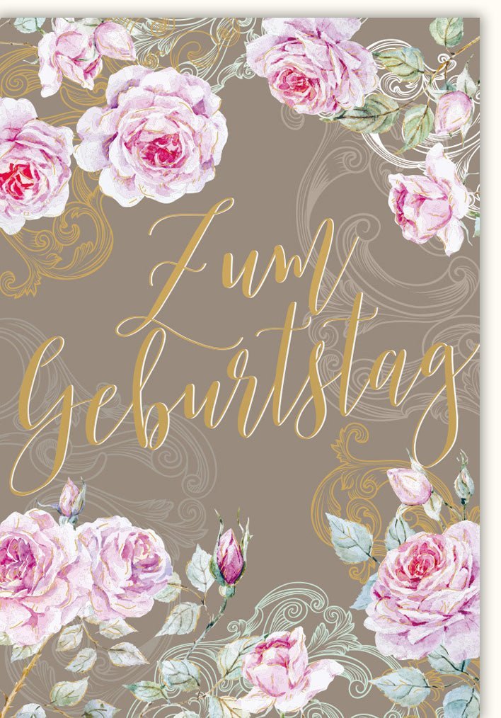 Geburtstagskarte - Stilvolle Glückwünsche mit Rosen, Goldakzenten & Floral Design für besondere Anlässe