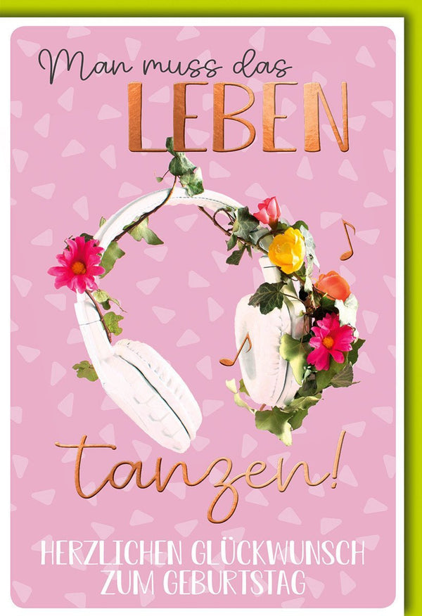 Geburtstagskarte: Tanzendes Leben mit Kopfhörern und Blumen auf rosa Hintergrund - Herzliche Glückwünsche