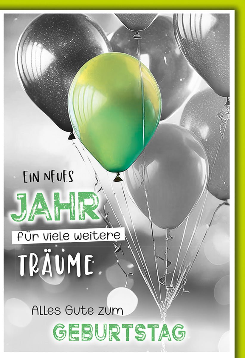Geburtstagskarte Träume – Grüne und Graue Ballons mit Motivationsspruch in Modernem Stil