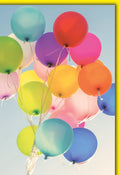 Geburtstagskarte Universal – Bunte Luftballons im Sonnenschein mit gelbem Rand
