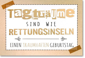 Geburtstagskarte - Vintage Kraftpapier-Design mit Stilvollen Schriftarten, "Tagträume & Rettungsinseln" Motiv, Traumhafter Glückwunsch