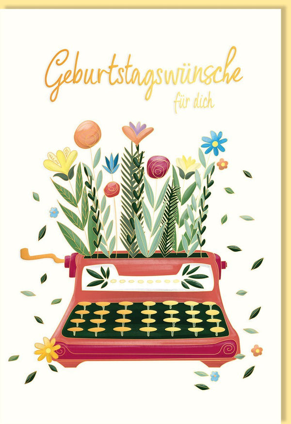 Geburtstagskarte Vintage Schreibmaschine & Blumen, Premium Naturkarton mit Goldfolie, Elegantes Retro-Design für besondere Anlässe