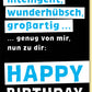 Geburtstagskarte witzig modern mit Spruch Intelligent wunderschön großartig Happy Birthday Glückwunschkarte Geburtstag Doppelkarte