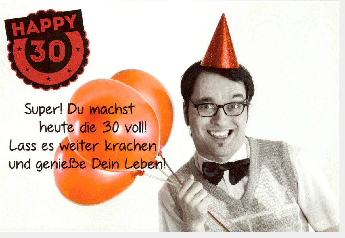 Geburtstagskarte zum 30. für Männer - Humorvolle Glückwunschkarte mit Witz zur Feier und Lebensfreude