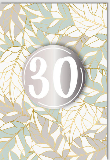 Geburtstagskarte zum 30. Jubiläum - Stilvolle Glückwünsche mit Silber und Gold für die Dreißigste Feier
