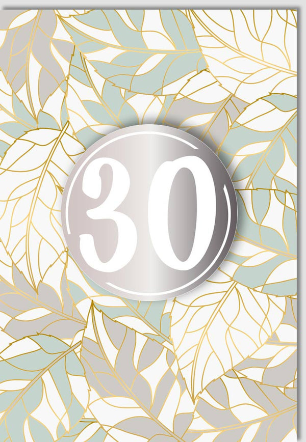 Geburtstagskarte zum 30. Jubiläum - Stilvolle Glückwünsche mit Silber und Gold für die Dreißigste Feier