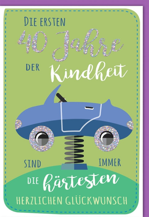 Geburtstagskarte zum 40. - Retro Auto Design mit Vintage Humor für eine lustige Gratulation