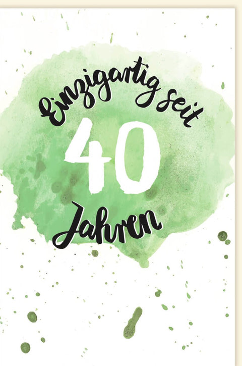 Geburtstagskarte zum 40. - Stilvolle Aquarell - Glückwünsche in Grüntönen mit moderner Schrift