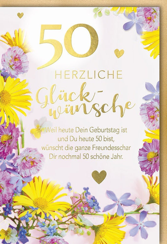 Geburtstagskarte zum 50.: Stilvolle Karte mit floralen Motiven & goldener Schrift, Herzliche Glückwünsche