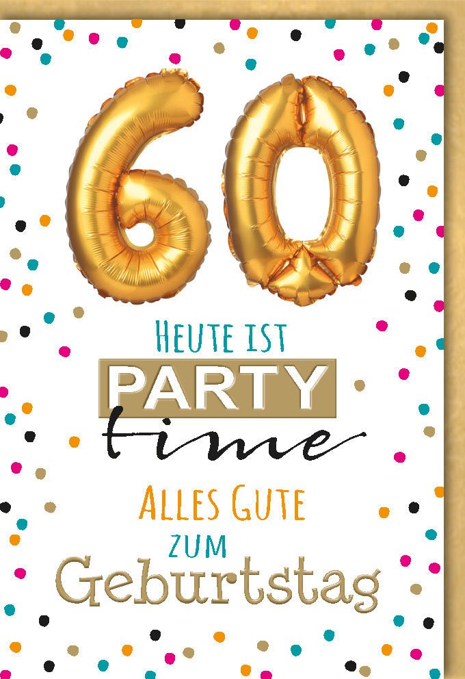 Geburtstagskarte zum 60. – Elegante Glückwünsche mit Goldballons und Konfetti für den runden Geburtstag