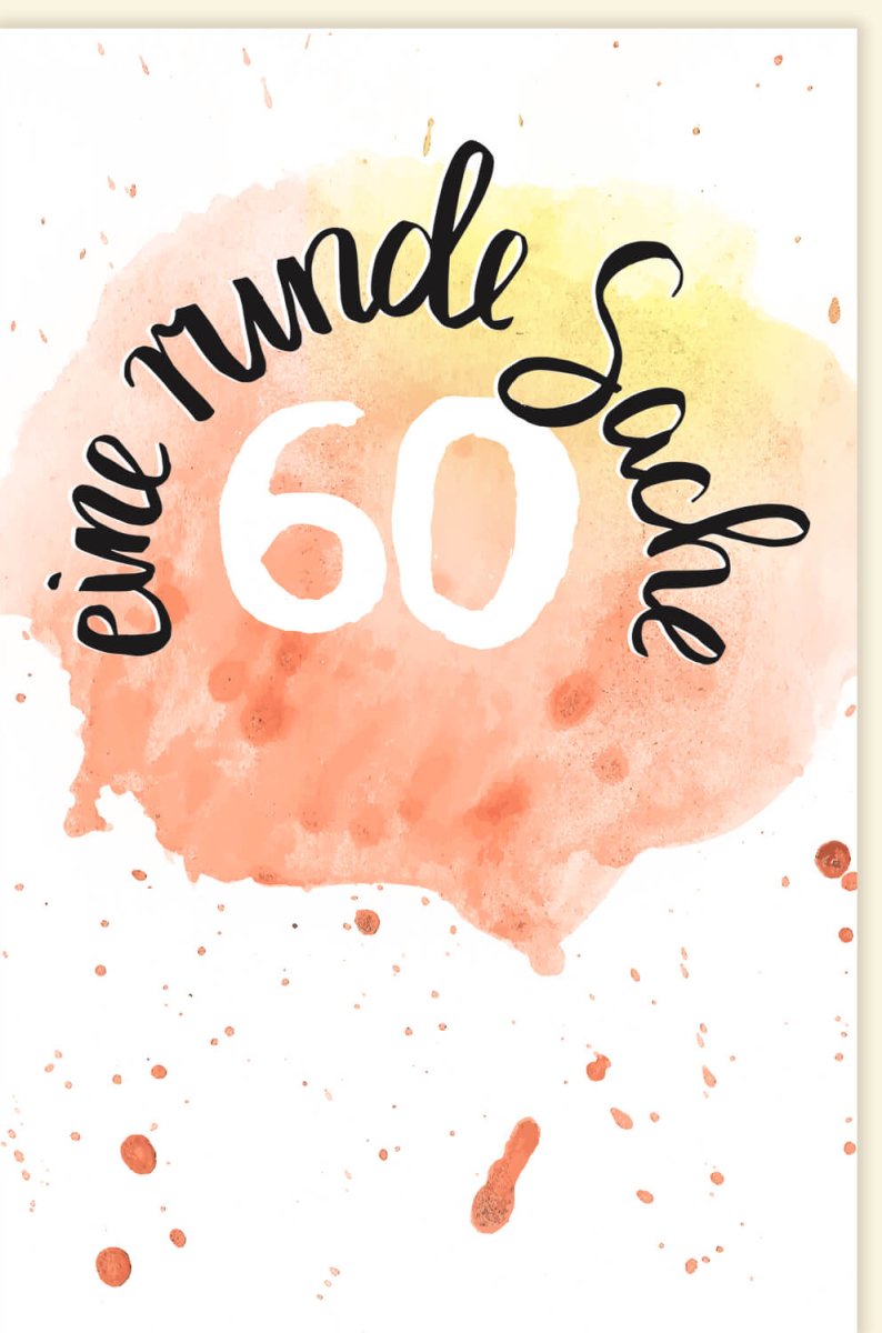 Geburtstagskarte zum 60. - Stilvolle Aquarellkarte mit Vintage Schriftzug für besondere Feierlichkeiten