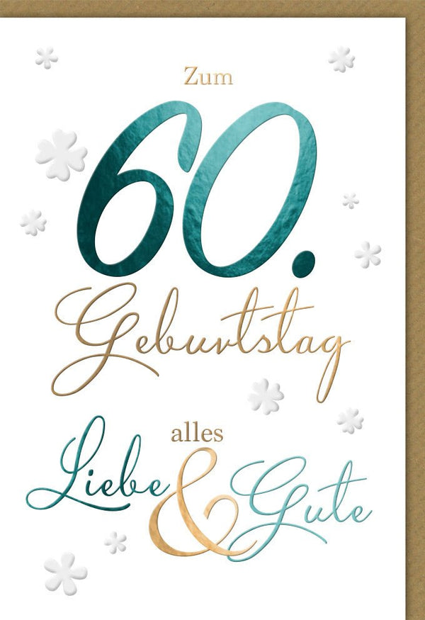 Geburtstagskarte zum 60. - Stilvolle Glückwunschkarte in Schreibschrift mit Kleeblättern, Festliche Dekoration für den Sechzigsten Geburtstag