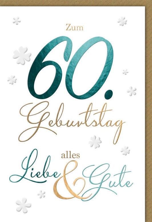 Geburtstagskarte zum 60. - Stilvolle Glückwunschkarte in Schreibschrift mit Kleeblättern, Festliche Dekoration für den Sechzigsten Geburtstag