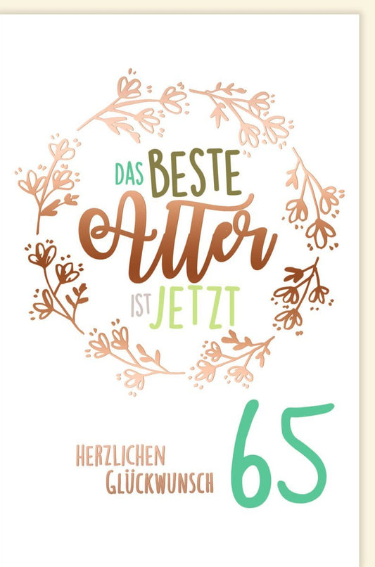 Geburtstagskarte zum 65. Jubiläum – Elegante Glückwünsche mit Blumen und stilvollem Altersmotiv