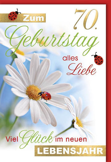 Geburtstagskarte zum 70. Jubiläum - Elegante Karte mit Goldfolie, Naturmotiv in Grün, Weiß & Rot, Liebevolle Glückwünsche für Senioren