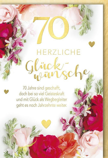 Geburtstagskarte zum 70. Jubiläum - Stilvolle Karte mit Blumen und goldener Schrift für den besonderen Tag
