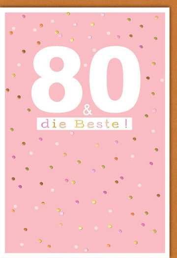 Geburtstagskarte zum 80. Geburtstag - Stilvolle Glückwünsche in Rosa & Gold Konfetti, Ideal für die Achtzigjährige Seniorin