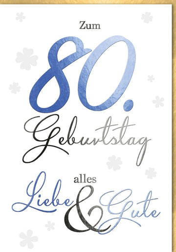 Geburtstagskarte zum 80. Jubiläum - Elegante A4 Maxi Karte mit Kleeblättern in stilvoller Schreibschrift für besondere Gratulationen
