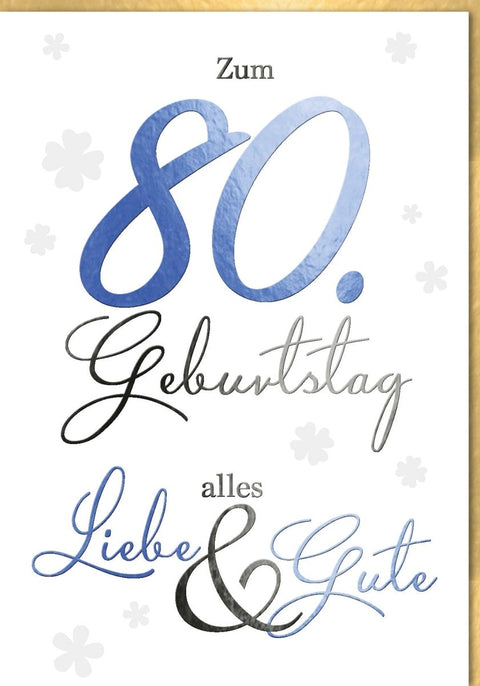 Geburtstagskarte zum 80. Jubiläum - Elegante A4 Maxi Karte mit Kleeblättern in stilvoller Schreibschrift für besondere Gratulationen