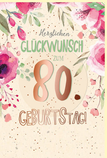 Geburtstagskarte zum 80. Jubiläum: Roségoldene Blumen im Vintage - Stil auf edlem Zuckerrohrpapier, perfekte Geschenkidee für Oma und Großeltern