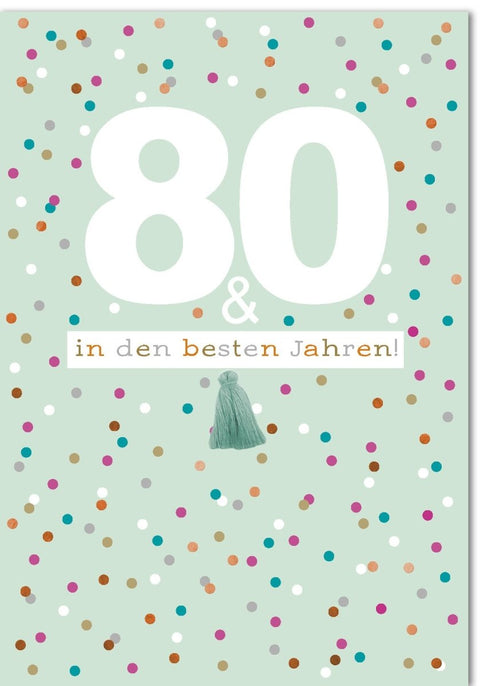 Geburtstagskarte zum 80. Jubiläum - XL Format, Bunte Punkte & Konfetti, "Beste Jahre" Spruch, Festliche Karte für besondere Anlässe