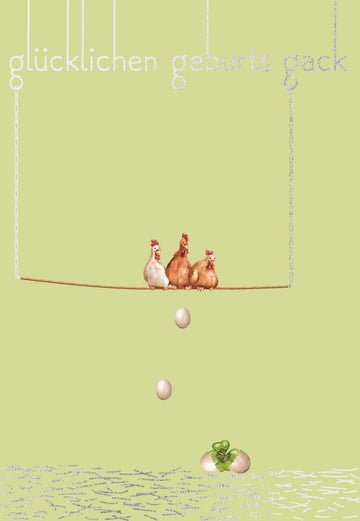 Geburtstagspostkarte: Drei Hühner auf Stange mit lustigem Spruch "Glücklichen Geburts - gack"