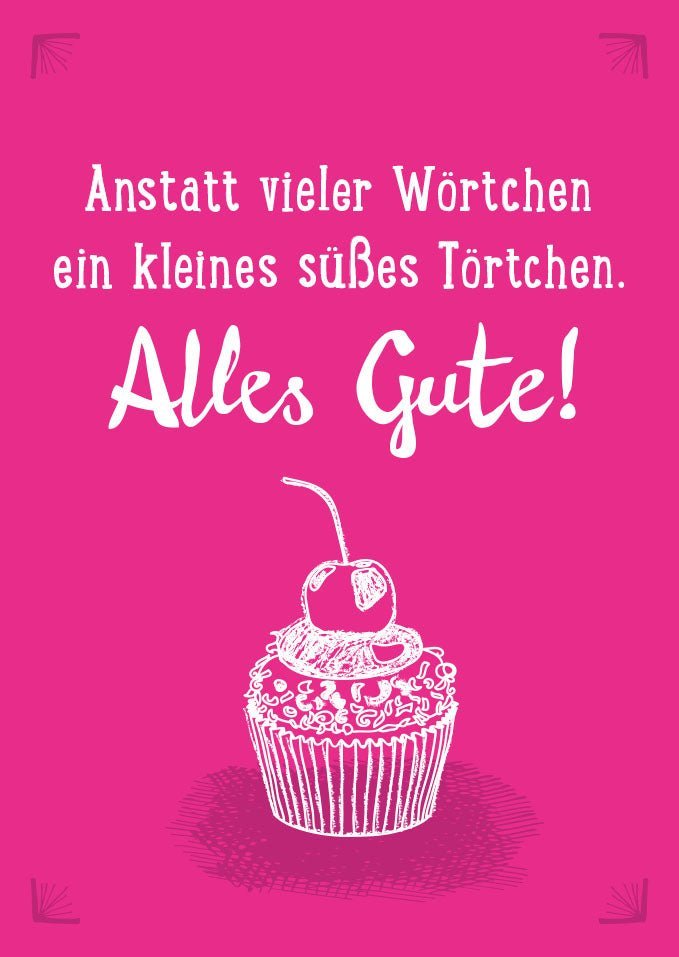 Geburtstagspostkarte: Ein kleines, süßes Törtchen statt vieler Worte für besondere Geburtstagsgrüße