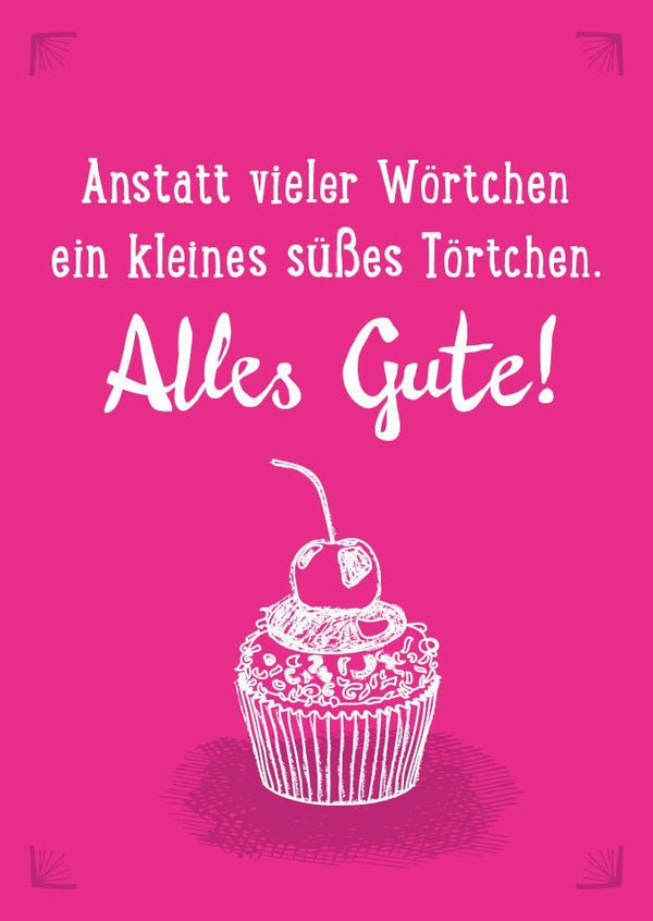 Geburtstagspostkarte: Ein kleines, süßes Törtchen statt vieler Worte für besondere Geburtstagsgrüße