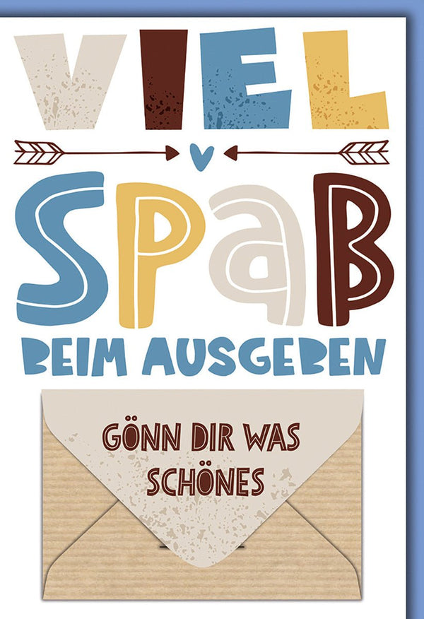 Geldgeschenkkarte Viel Spaß – Bunte Typografie mit Umschlag und humorvollem Spruch