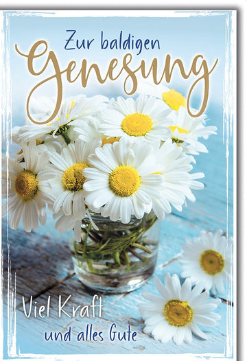 Genesungskarte Blumen – Frische Gänseblümchen im Glas auf rustikalem Holztisch