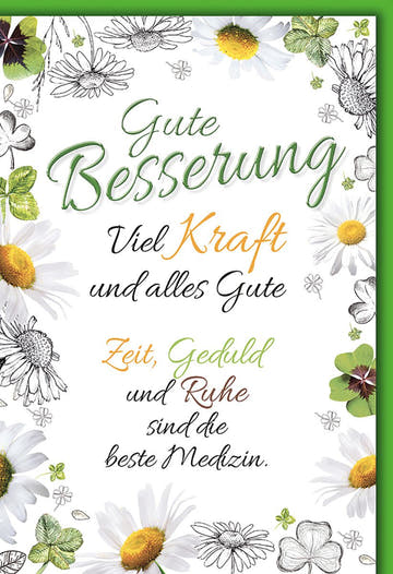 Genesungskarte Blumenmotiv – Margeriten und Kleeblätter mit motivierendem Spruch