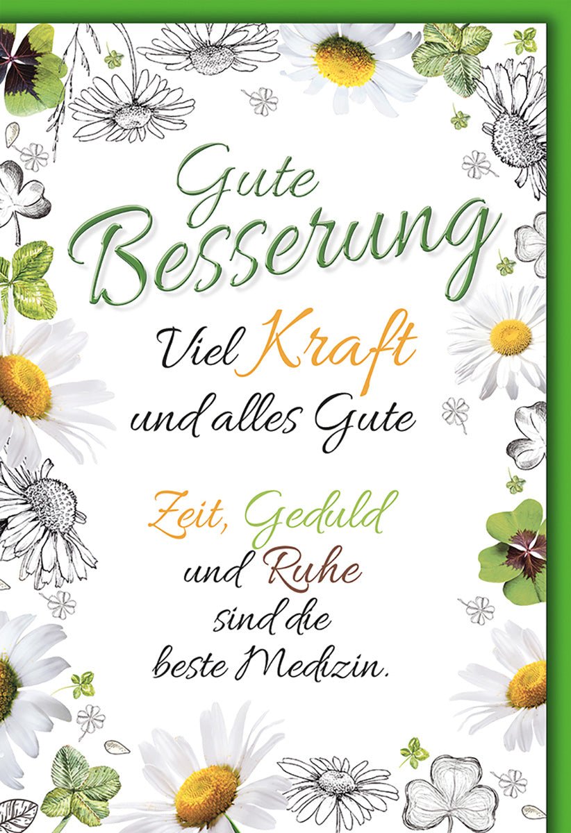 Genesungskarte Blumenmotiv – Margeriten und Kleeblätter mit motivierendem Spruch