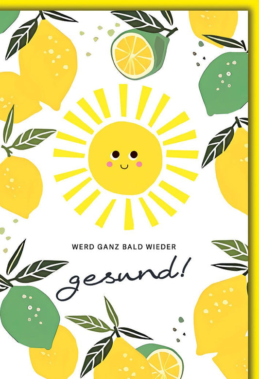 Genesungskarte Fröhlich – Strahlende Sonne mit Zitronen und handgeschriebenem Schriftzug