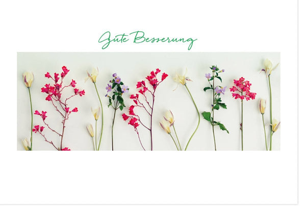 Genesungskarte mit Blumenmotiv – Ermutigende Worte für eine schnelle Genesung und Wohlbefinden schenken