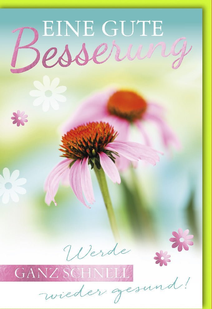 Genesungskarte mit Blumenmotiv - Herzliche Wünsche für eine rasche Erholung und beste Gesundheit