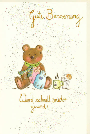 Genesungskarte mit Teddybär – Herzliche Wünsche für eine schnelle Erholung und liebevolle Unterstützung