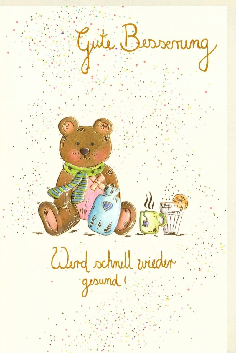 Genesungskarte mit Teddybär – Herzliche Wünsche für eine schnelle Erholung und liebevolle Unterstützung