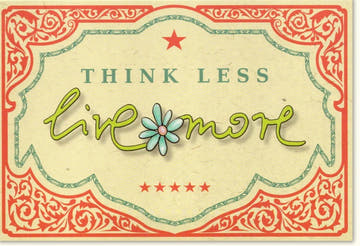 Genesungskarte Think Less Live More mit Blumenmotiv Vintage Design inspirierende Doppelkarte für gute Besserung und positive Grüße