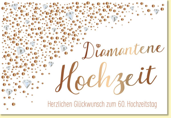 Glückwunschkarte Diamantene Hochzeit edles Design mit Diamanten und Goldoptik für den 60 Hochzeitstag stilvolle Hochzeitskarte