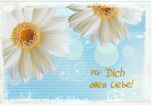 Glückwunschkarte Für Dich alles Liebe mit Margeriten Motiv auf blauem Hintergrund hochwertige Grußkarte für besondere Anlässe
